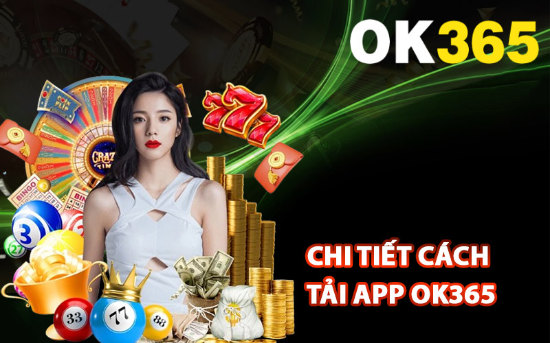 Cách Tải App ok365