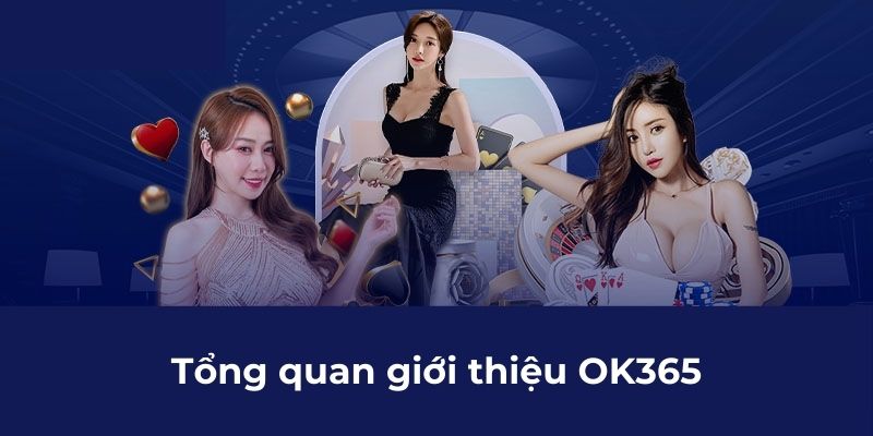 Giới thiệu ok365 với các trò chơi dễ kiếm tiền nhất